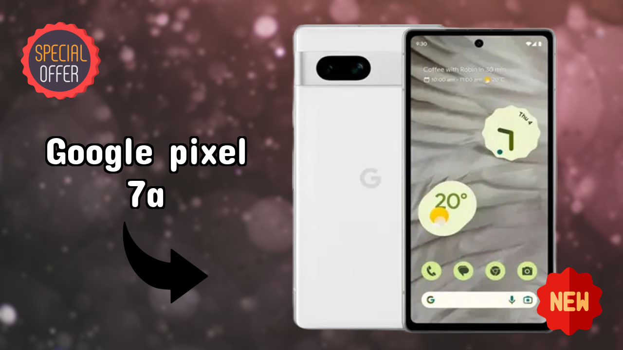 Google Pixel 7A डिस्प्ले  डिस्कसन: 6.1 Inches (15.49 Cm) क्वॉलिटी