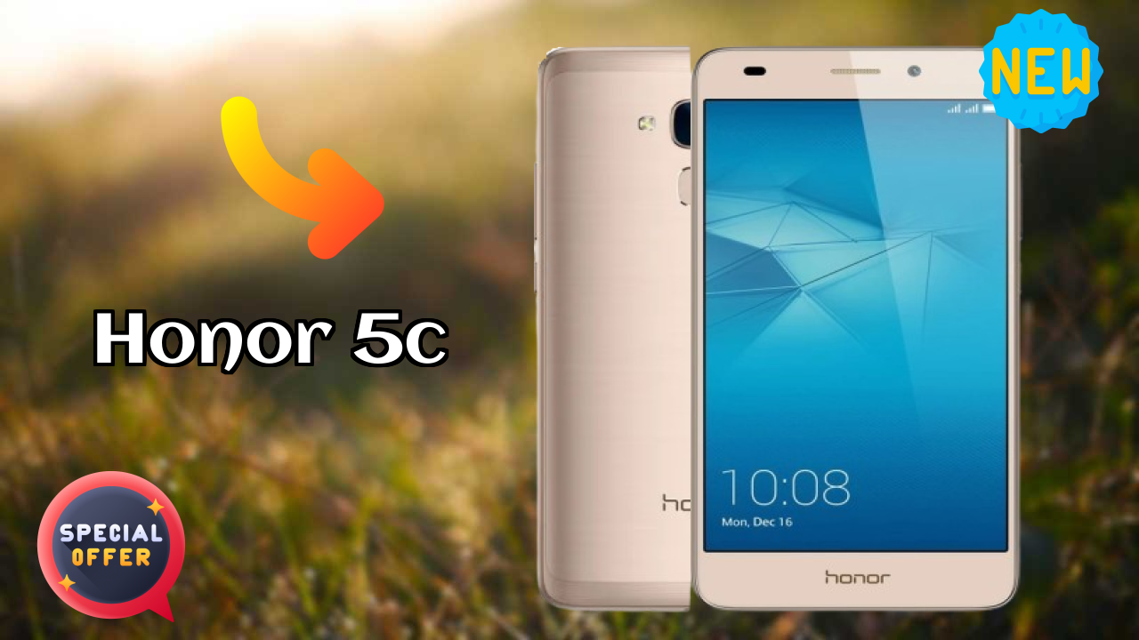 Honor 5C क़ीमत गिरावट अलर्ट: अब सिर्फ ₹9,999