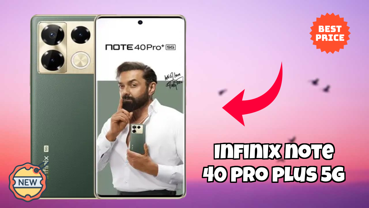 Infinix Note 40 Pro Plus 5G डिस्प्ले  डिस्कसन: Flexible AMOLED समझाया गया