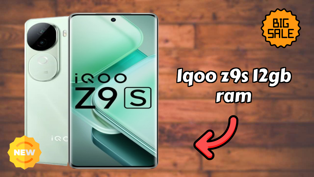 IQOO Z9s 12GB RAM 2026: संपूर्ण फीचर और रिव्यु