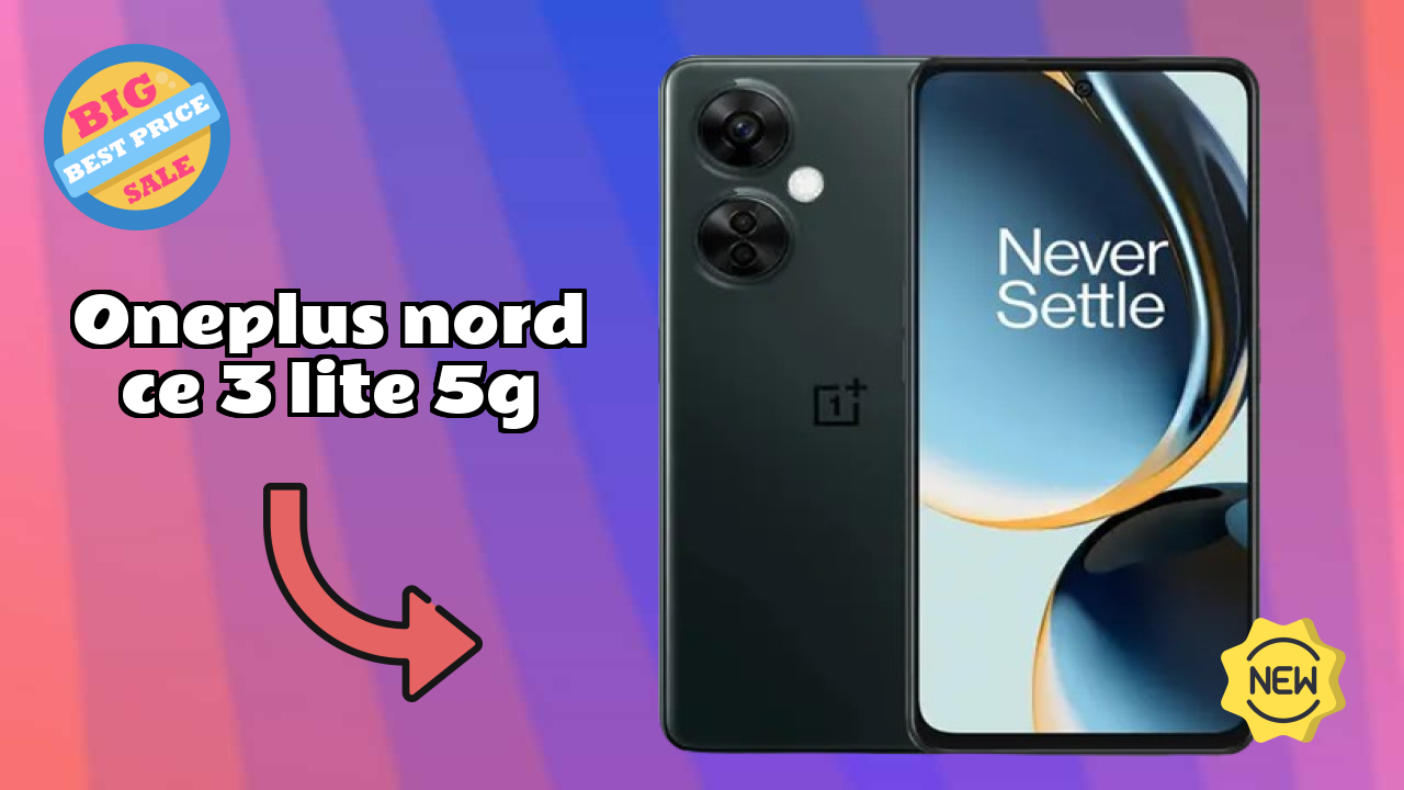 OnePlus Nord CE 3 Lite 5G डिस्प्ले साइज़: 6.72 Inches (17.07 Cm) स्क्रीन क्वॉलिटी