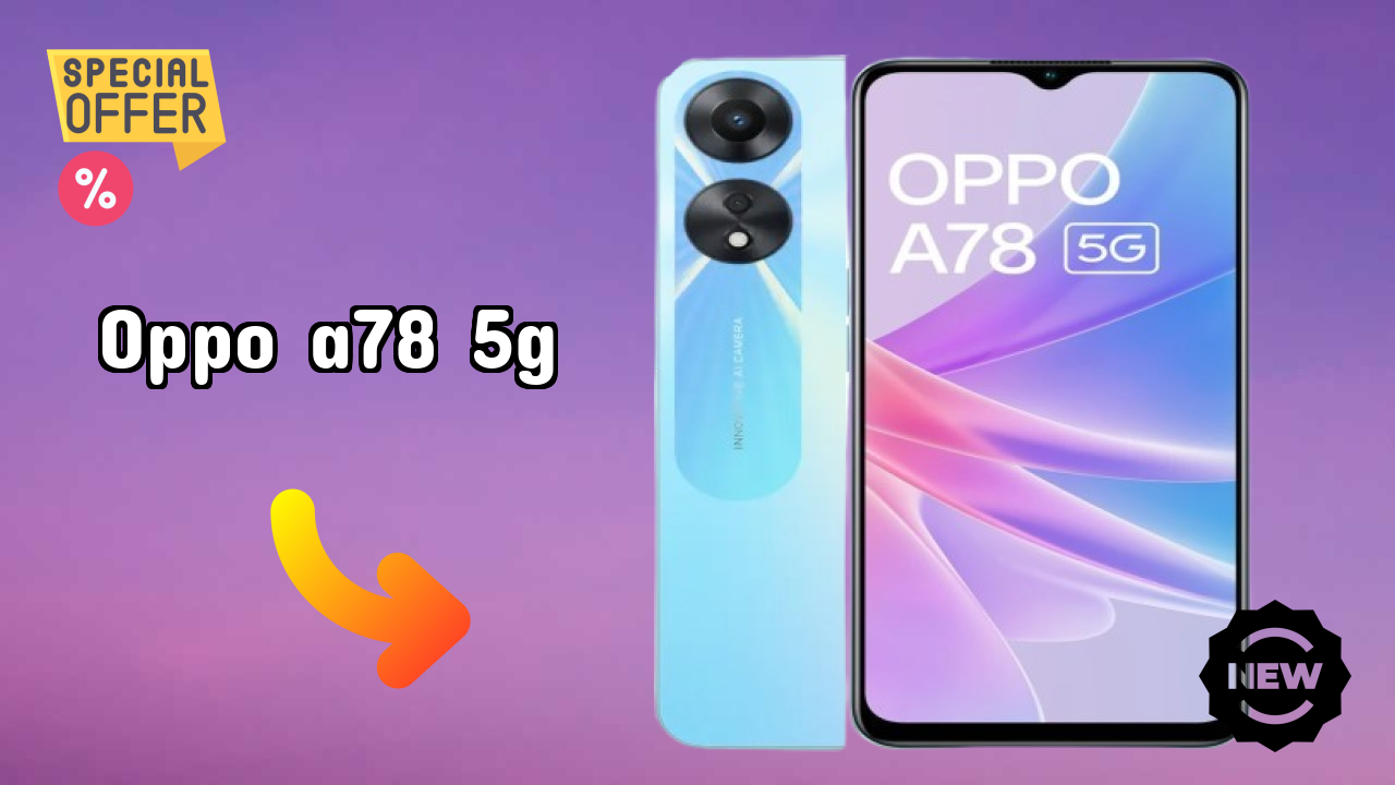 OPPO A78 5G कैमरा क्वॉलिटी: 50 MP + 2 MP Rear Camera फोटो रिव्यु
