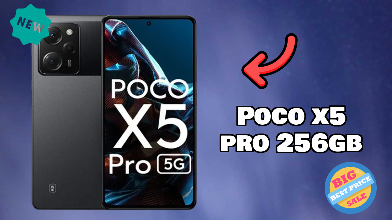 2026 POCO X5 Pro 256GB सभी फीचर्स और संपूर्ण रिव्यु