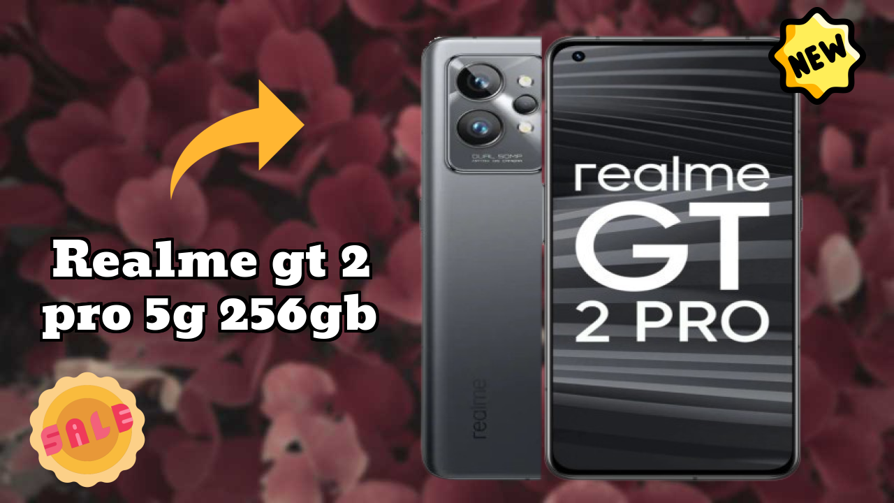 Realme GT 2 Pro 5G 256GB 2026 फीचर ब्रेकडाउन – पूरा गहराई से जांच