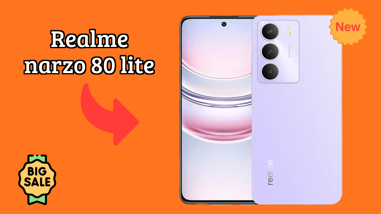 Realme Narzo 80 Lite 2026: कैमरा, बैटरी और RAM अद्भुत शो