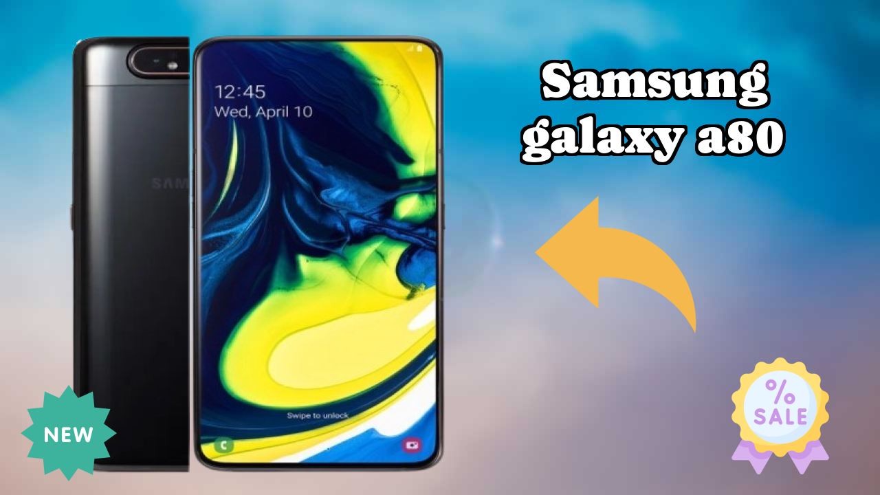 Samsung Galaxy A80 2026 क़ीमत क्वॉलिटी रिव्यु