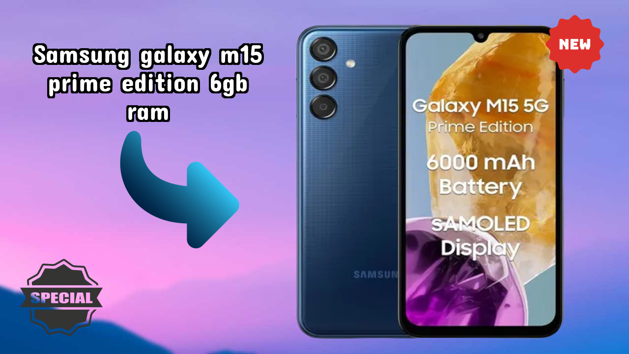 Samsung Galaxy M15 Prime Edition 6GB RAM बैटरी रिव्यु: 6000 MAh उपयोग  डिस्कसन