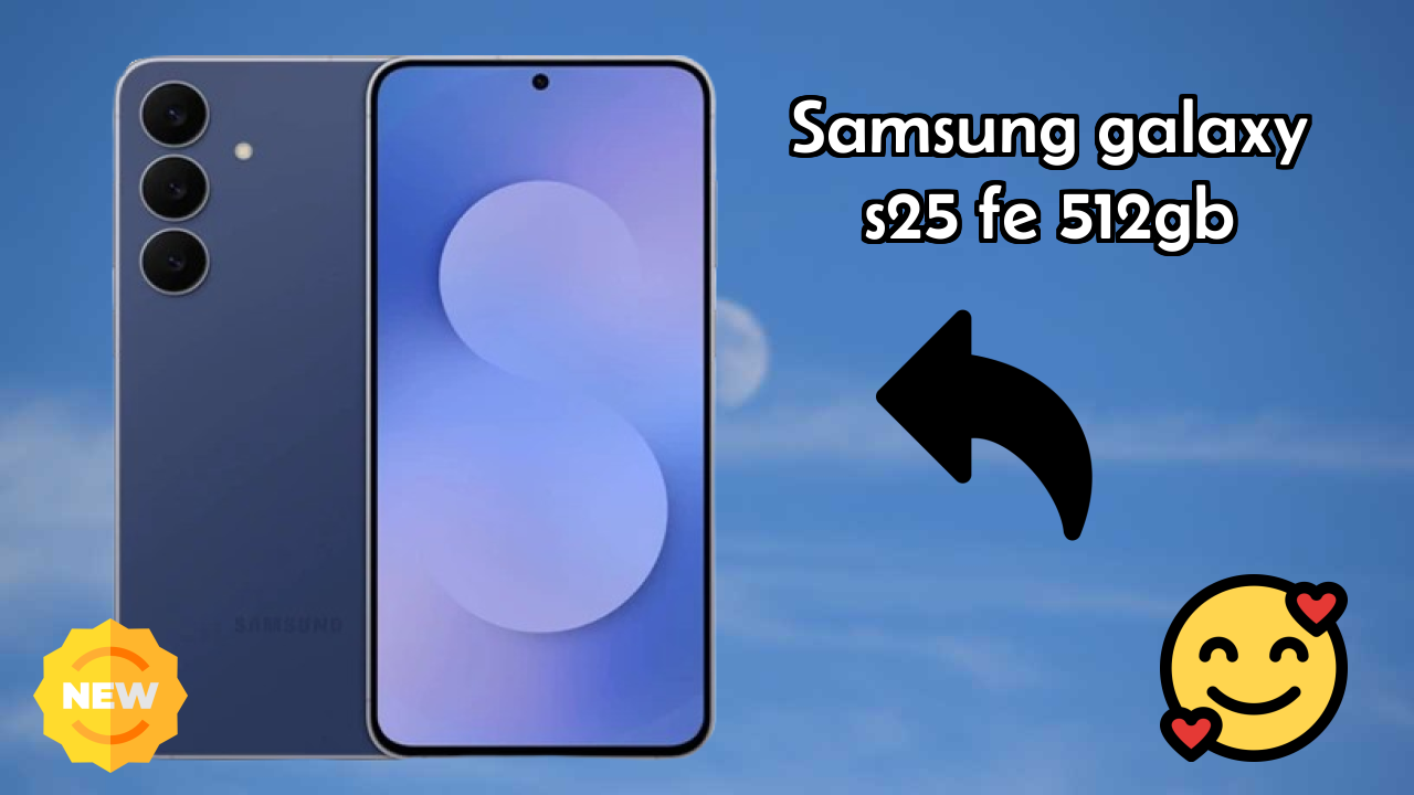 Samsung Galaxy S25 FE 512GB कैमरा सैंपल: 50 MP + 12 MP + 8 MP Rear Camera रियल टेस्ट