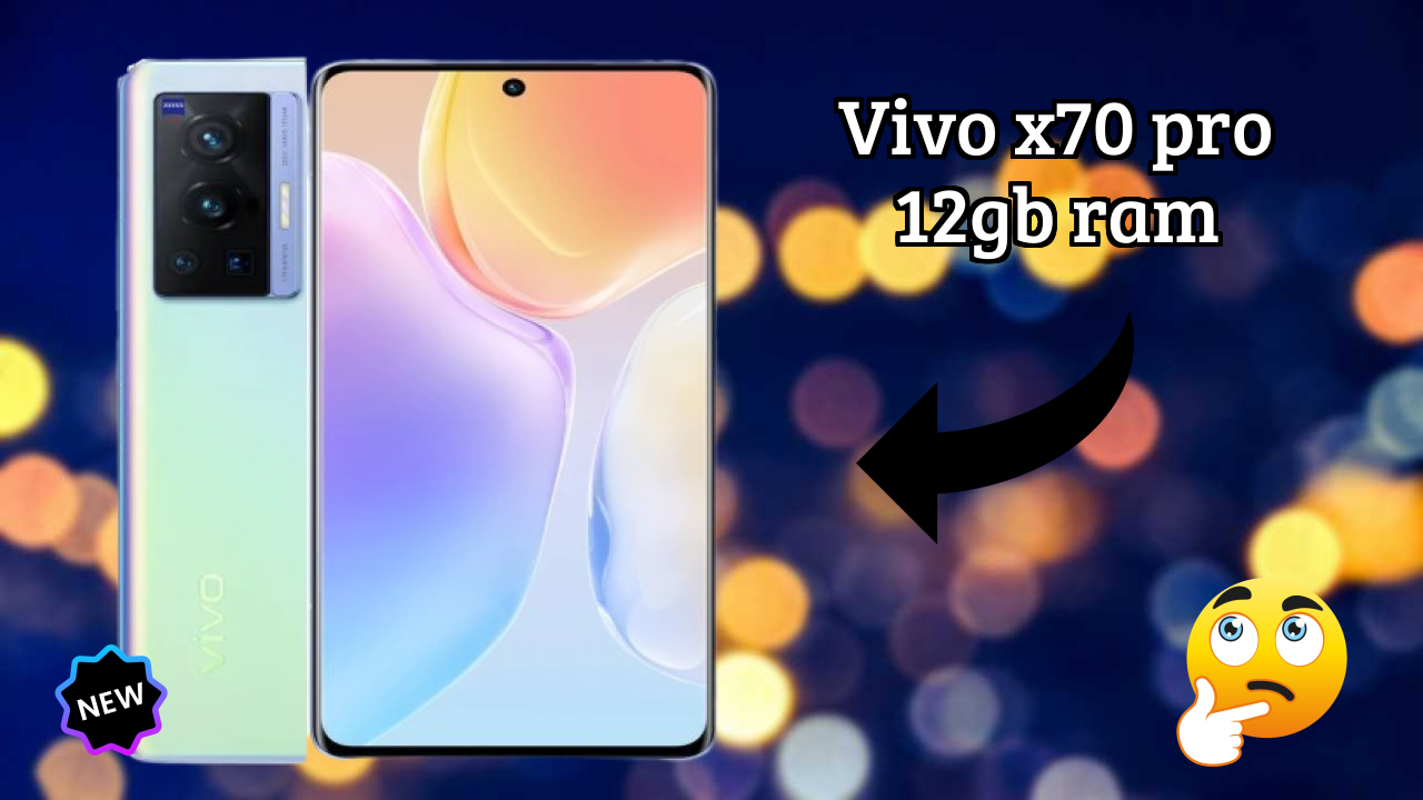 Vivo X70 Pro 12GB RAM नया 2026: अद्भुत ब्रांड के साथ फीचर्स और रिव्युएं