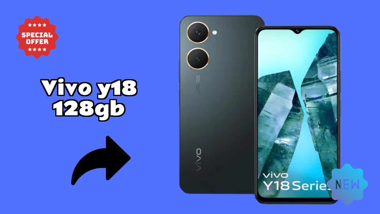 Vivo Y18 128GB क़ीमत रिव्यु: क्या ₹11,999 एक अच्छा निवेश है?