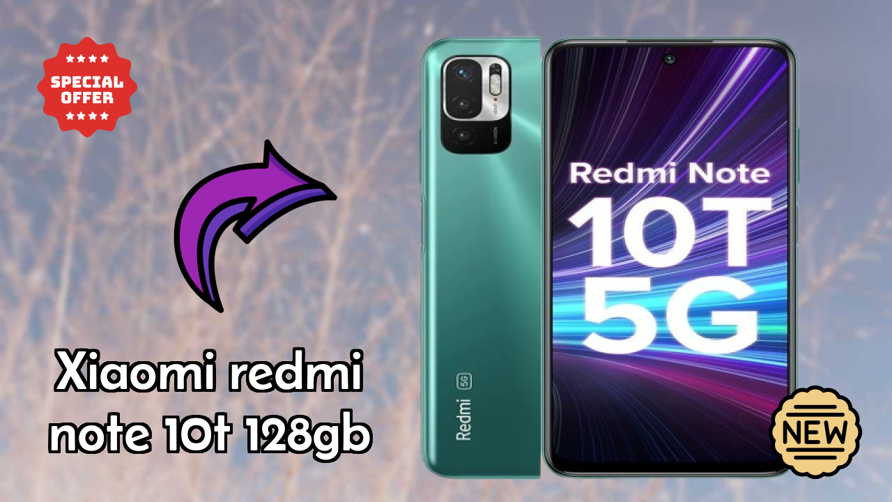 Xiaomi Redmi Note 10T 128GB 2026: संपूर्ण फीचर और रिव्यु
