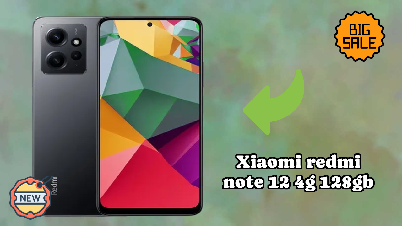 2026 Xiaomi Redmi Note 12 4G 128GB के लिए क़ीमत: बहुत मजबूत डिस्प्ले और अधिक