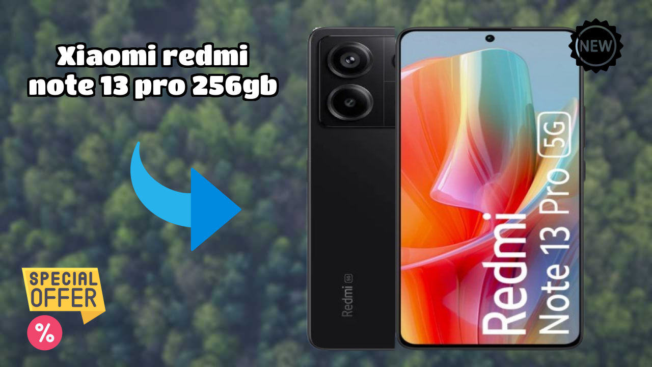 ₹23,998 पर Xiaomi Redmi Note 13 Pro 256GB - अभी उपलब्ध बेस्ट डील