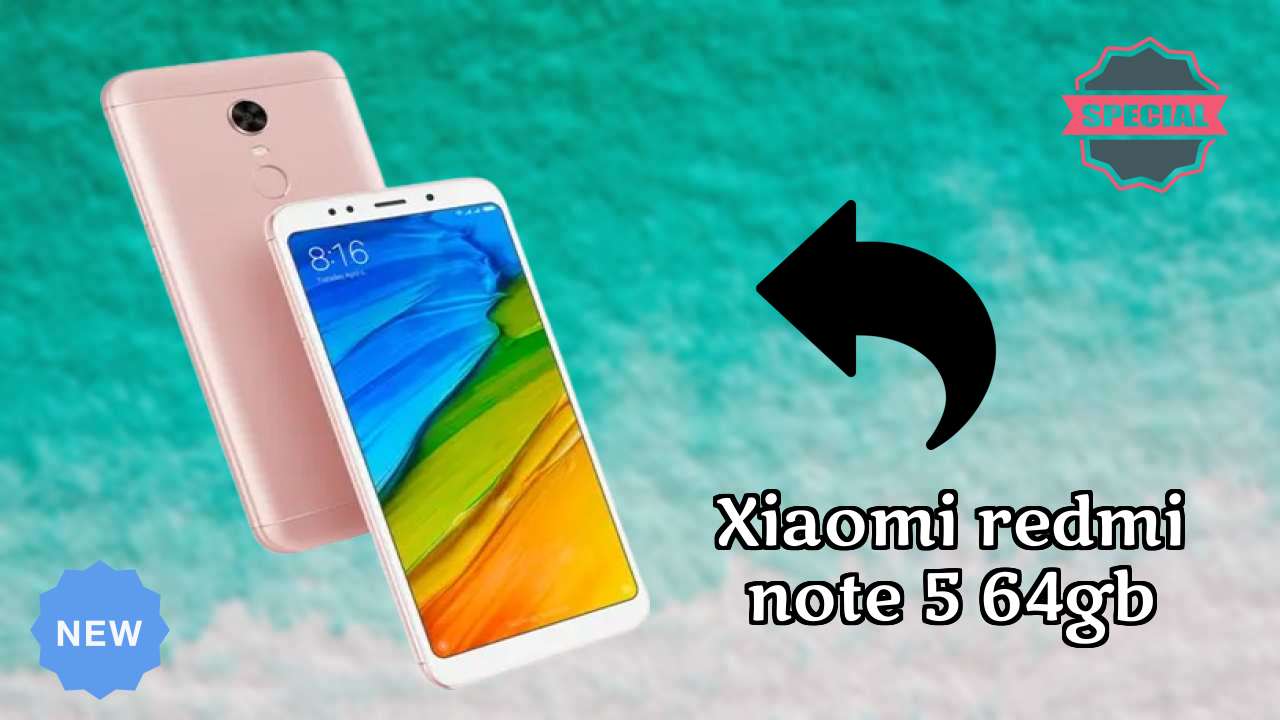 Xiaomi Redmi Note 5 64GB 2026 एक्सपर्ट तुलना – कौन बेहतर शो करता है?